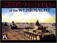 32858 - Johnson-Rieger-Feist, R.-K.-U. - Militaerfahrzeuge of the Wehrmacht Vol II