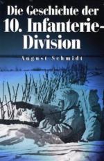 32902 - Schmidt, A. - Geschichte der 10. Infanterie Division (Die)