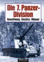 32917 - von Manteuffel, H. - 7. Panzer Division. Bewaffnung, Einsaetze, Maenner (Die)