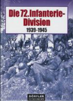 32939 - AAVV,  - 72. Infanterie-Division 1939-1945 (Die)