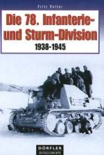 32940 - Vetter, F. - 78. Infanterie- und Sturm-Division 1938-1945 (Die)