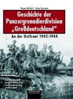 32946 - McGuirl-Spezzano, T.-R. - Geschichte der Panzergrenadier Division 'Grossdeutschland' an der Ostfront 1942-1944