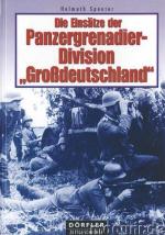32949 - Spaeter, H. - Einsaetze der Panzergrenadier-Division 'Grossdeutschland' (Die)
