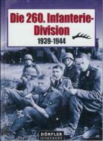 32950 - AAVV,  - 260. Infanterie-Division 1939-1944 (Die)
