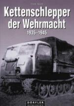 32968 - Koch, F. - Kettenschlepper der Wehrmacht 1935-1945