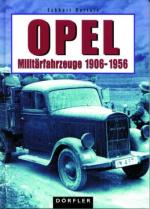 32973 - Bartels, E. - Opel Militaerfahzeuge 1906-1956