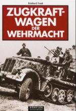 32978 - Frank, R. - Zugkraftwagen der Wehrmacht