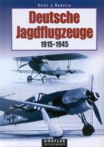 33007 - Nowarra, H.J. - Deutsche Jagdflugzeuge 1915-1945