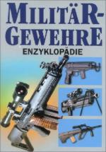 33014 - AAVV,  - Militaer-Gewehre Enzyklopaedie