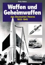 33018 - Hahn, F. - Waffen und Geheimwaffen des deutschen Heeres 1933-1945