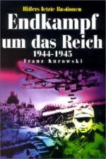 33035 - Kurowski, F. - Endkampf um das Reich 1944-1945. Hitlers letzte Bastionen
