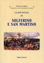 33238 - Ogliari, F. - Battaglia di Solferino e San Martino (La)