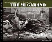 33412 - Laemlein, T. - M1 Garand. The American Firepower Series Vol 2 (The)