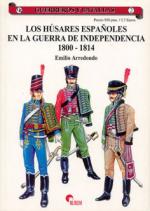 33420 - Arredondo, E. - Guerreros y Batallas 002: Los Husares espanoles en la Guerra de Independencia 1800-1814