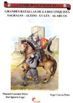 33428 - Gonzalez Perez-Garcia Pinto-Lago, M.-A.-J.I. - Guerreros y Batallas 014: Grandes batailles de la reconquista. Sagrajas - Aledo - Ucles - Alarcos