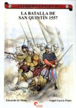 33429 - de Mesa-Garcia Pinto, E.-A. - Guerreros y Batallas 015: La Batalla de San Quintin, 1557