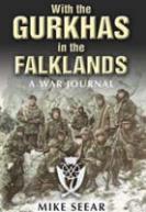 33509 - Seear, M. - With the Gurkhas in the Falklands