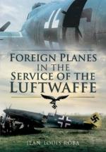 33514 - Roba, J.L. - Foreign Planes in the Service of the Luftwaffe