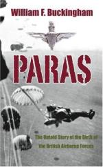 33561 - Buckingham, W.F. - Paras. The Untold Story of the Birth of the British Airborne Forces