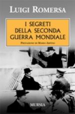 33564 - Romersa, L. - Segreti della Seconda Guerra Mondiale (I)