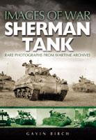 33573 - Birch, G. - Images of War. Sherman Tank