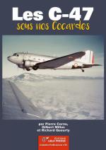 33584 - Cornu-Millas-Queurty, P.-G.-R. - C-47 sous nos Cocardes - Profils Avions 35 (Les)