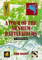 33590 - Waddy, J. - Tour of Arnhem Battlefield (A)