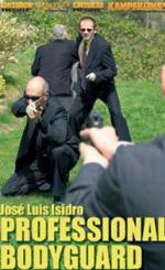 33605 - Isidro, J.L. - Professional Bodyguard DVD