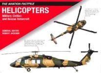 33612 - Jackson, R. - Helicopters. Military, Civilian and Rescue Aircraft - Aviation Factfile