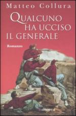 33651 - Collura, M. - Qualcuno ha ucciso il Generale