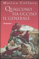 33651 - Collura, M. - Qualcuno ha ucciso il Generale