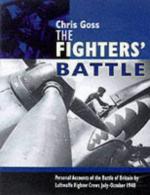 33676 - Goss, C. - Luftwaffe Fighters' Battle of Britain. The inside Story: July-October 1940 (The)