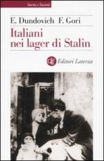 33695 - Dundovich-Gori, E.-F. - Italiani nei lager di Stalin