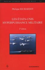 33697 - Richardot, P. - Etats-Unis hyperpuissance militaire (Les) - 2e edition