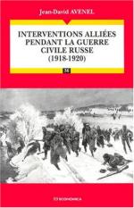 33708 - Avenel, J.D. - Interventions alliees pendant la Guerre Civile Russe: 1918-1920