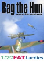 33713 - Skinner, N. - Bag the Hun. Rules for WW2 aerial combat