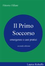 33831 - Villani, V. - Primo Soccorso. Emergenze e casi pratici