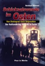 33834 - Oltmann, R. - Russlandkrieg im Farbe Vol 3: Schicksalwende im Osten. Von Stalingrad nach Ostpreussen (1943/45)