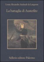 33894 - Andrault de Langeron, L.A. - Battaglia di Austerlitz (La )