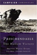 33952 - Evans, M.M. - Campaign Chronicles - Passchendaele: the hollow victory