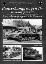 34011 - Zoellner, M. - Tankograd Wehrmacht Special 4006: Panzerkampfwagen IV in Combat