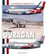 34092 - Guillemin, S. - Materiels de l'Armee de l'Air 01: MD 450 Ouragan (Les)