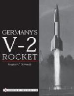 34227 - Kennedy, G.P. - Germany's V-2 Rocket
