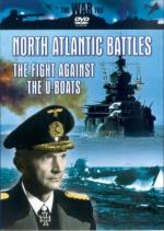 34302 - AAVV,  - North Atlantic Battles. The Fight Against the U-Boats