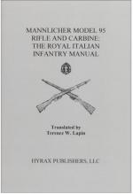 34396 - Lapin, T.W. cur - Mannlicher Model 95 Rifle and Carabine: the Royal Italian Infantry Manual