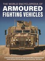 34398 - Livesey, J. - World Encyclopedia of Armoured Fighting Vehicles (The)