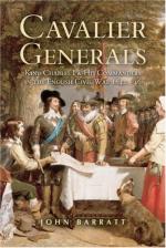 34421 - Barratt, J. - Cavalier Generals. King Charles I and His Commanders in the English Civil War 1642 - 46