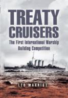 34428 - Marriott, L. - Treaty Cruisers. The First International Warship Building Competition