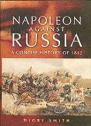 34442 - Smith, D. - Napoleon Against Russia. A new History of 1812