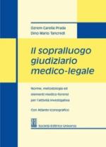 34538 - Carella Prada-Tancredi, O.-D.M. - Sopralluogo giudiziario medico-legale (Il)